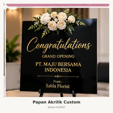Papan Bunga Akrilik Karang Tengah